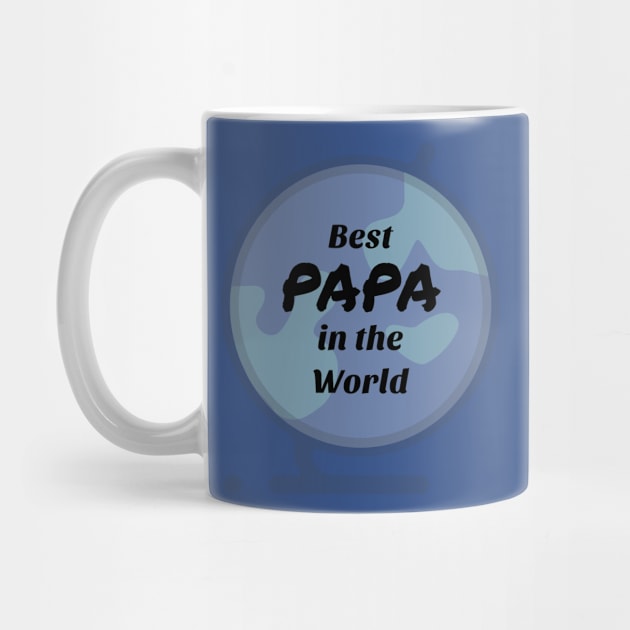 PAPA in the World Shirt by KURA SHOP